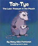 Fontenot, Mary Alice: Tah-Tye Fontenot, Mary Alice: Tah-Tye