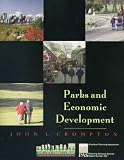 Crompton, John L.: Parks and Economic Development