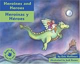 Hoffman, Eric: Heroines and Heroes Hoffman, Eric: Heroines and Heroes