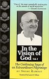 Swami Ramdas: In the Vision of God Swami Ramdas: In the Vision of God