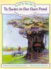 Tran, Ngoc Dung: To Swim in Our Own Pond: Ta Ve Ta Tam Ao Ta A Book of Vietnamese Proverbs Tran, Ngoc Dung: To Swim in Our Own Pond: Ta Ve Ta Tam Ao Ta A Book of Vietnamese Proverbs