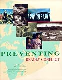 Carnegie Commission on Preventing Deadly Conflict: Preventing Deadly Conflict: Final Report