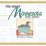 Millang, Theresa: The Great Minnesota Hot Dish