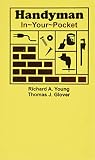 Handyman In Your Pocket (1885071299) by Young, Richard A. Young, Richard A.: Handyman In Your Pocket