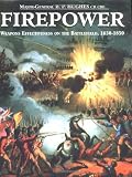 Hughes, B. P.: Firepower: Weapons Effectiveness on the Battlefield, 1630-1750