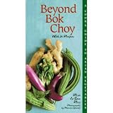 Ross, Rosa: Beyond Bok Choy: A Cook's Guide to Asian Vegetables Ross, Rosa: Beyond Bok Choy: A Cook's Guide to Asian Vegetables