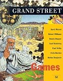 Stein, Jean: Grand Street, No. 52: Games Stein, Jean: Grand Street, No. 52: Games