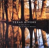 Graves, John: Texas Rivers Graves, John: Texas Rivers