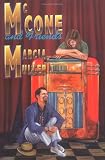 Malone & Friends (1885941382) by Muler, Marcia Muler, Marcia: Malone & Friends