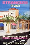 Strangers in Town (1885941528) by MacDonald, Ross MacDonald, Ross: Strangers in Town