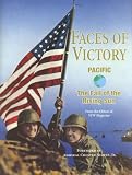 Editors of Vfw Magazine: Faces of Victory: Pacific - The Fall of the Rising Sun Editors of Vfw Magazine: Faces of Victory: Pacific - The Fall of the Rising Sun