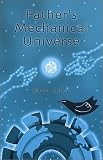 Heller, Steve: Father's Mechanical Universe