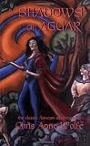 Wolfe, Chris Anne: Shadows of Aggar Wolfe, Chris Anne: Shadows of Aggar