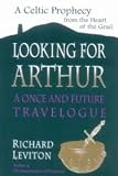 Leviton, Richard: Looking for Arthur Leviton, Richard: Looking for Arthur
