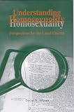 Glesne, David N.: Understanding Homosexuality: Perspective for the Living Church