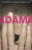 Hamad, Turki: Adama