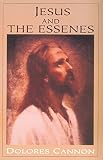 Cannon, Dolores: Jesus and the Essenes
