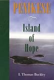 Buckley, I. Thomas: Penikese: Island of Hope Buckley, I. Thomas: Penikese: Island of Hope