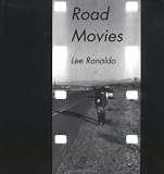 Ranaldo, Lee: Road Movies