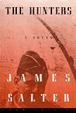Salter, James: The Hunters Salter, James: The Hunters