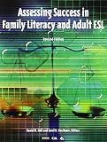 National Clearinghouse for Esl Literacy Education: Assessing Success in Family Literacy and Adult Esl National Clearinghouse for Esl Literacy Education: Assessing Success in Family Literacy and Adult Esl