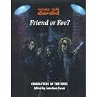 Friend or Foe? by Jonathan Tweet