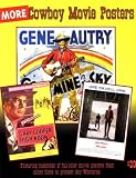 Allan, Richard: More Cowboy Movie Posters Allan, Richard: More Cowboy Movie Posters