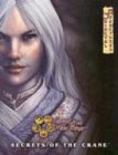 Aeg: Legends of the Five Rings: Secrets of the Crane Aeg: Legends of the Five Rings: Secrets of the Crane