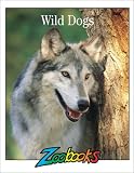 Biel, Timothy L.: Wild Dogs Biel, Timothy L.: Wild Dogs