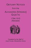Lloyd House: Obituary Notices from the Alexandria Gazette 1784-1915