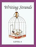 Marks, Dave: Writing Strands, A Process Approach to Writing and Composition: Level 4