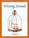 Marks, Dave: Writing Strands Level 2: A Complete Writing Program Using a Process Approach to Writing and Composition Assuring Continuity and Control Marks, Dave: Writing Strands Level 2: A Complete Writing Program Using a Process Approach to Writing and Composition Assuring Continuity and Control