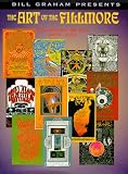 Lemke, Gayle: The Art of the Fillmore, 1966-1971 Lemke, Gayle: The Art of the Fillmore, 1966-1971