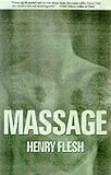 Flesh, Henry: Massage
