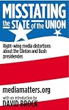 MediaMatters.Org: Misstating The State Of The Union