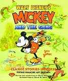 Gerstein, David: Walt Disney's Mickey And the Gang: Classic Stories in Verse Gerstein, David: Walt Disney's Mickey And the Gang: Classic Stories in Verse