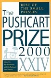 Henderson, Bill: The Pushcart Prize Xxiv 2000