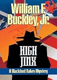 Buckley, William F., Jr.: High Jinx Buckley, William F., Jr.: High Jinx