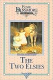 Finley, Martha: The Two Elsies: Book 10 Finley, Martha: The Two Elsies: Book 10