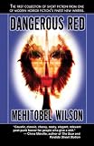 Wilson, Mehitobel: Dangerous Red