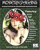 Vale, V.: Modern Pagans: An Investigation of Contemporary Pagan Practices