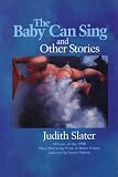 Dybek, Stuart: Baby Can Sing and Other Stories