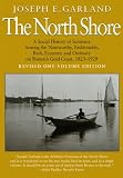 Garland, Joseph E.: The North Shore Garland, Joseph E.: The North Shore