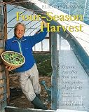 Coleman, Eliot: Four-Season Harvest: Organic Vegetables from Your Home Garden All Year Long Coleman, Eliot: Four-Season Harvest: Organic Vegetables from Your Home Garden All Year Long