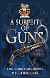 Chisholm, P. F.: A Surfeit of Guns Chisholm, P. F.: A Surfeit of Guns