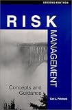 Pritchard, Carl L.: Risk Management: Concepts and Guidance