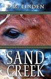 Linden, Dan: Sand Creek Linden, Dan: Sand Creek