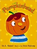 Kimmel, Eric A.: Pumpkinhead Kimmel, Eric A.: Pumpkinhead