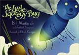 Sampson, Michael: Little Squeegy Bug Sampson, Michael: Little Squeegy Bug