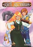 Foglio, Phil: Girl Genius: Omnibus Edition #1 : Omnibus Edition #1 Foglio, Phil: Girl Genius: Omnibus Edition #1 : Omnibus Edition #1